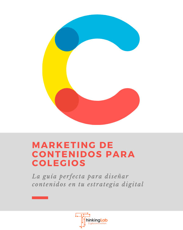 Guía perfecta del Marketing de contenidos para colegios